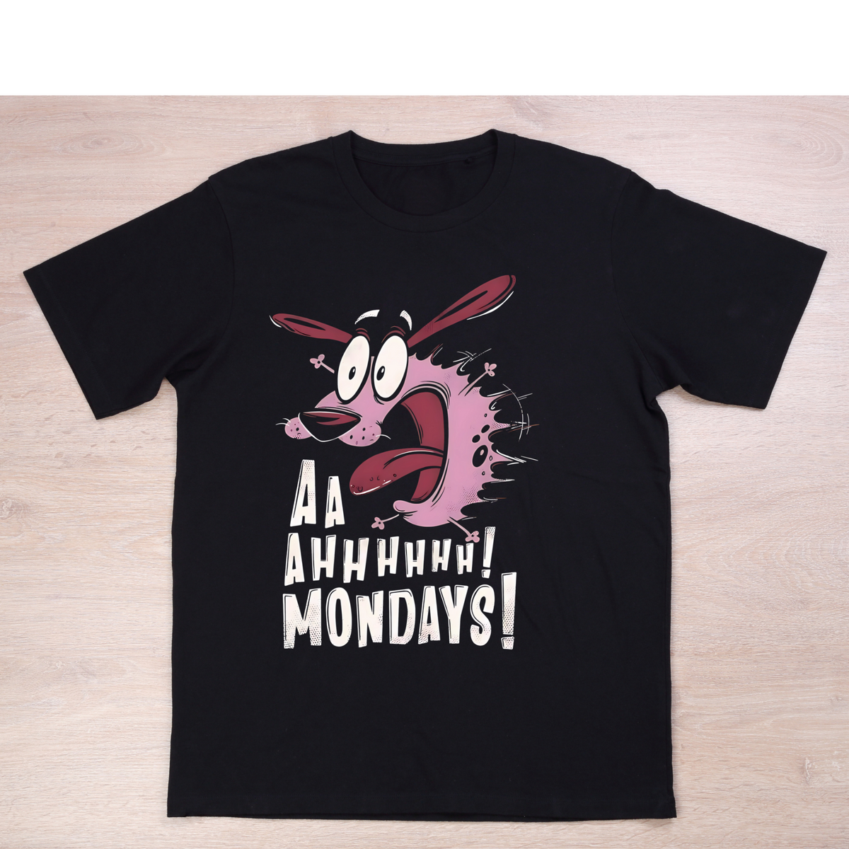 “Aaaahhh Mondays!” - Courage Graphic Tee